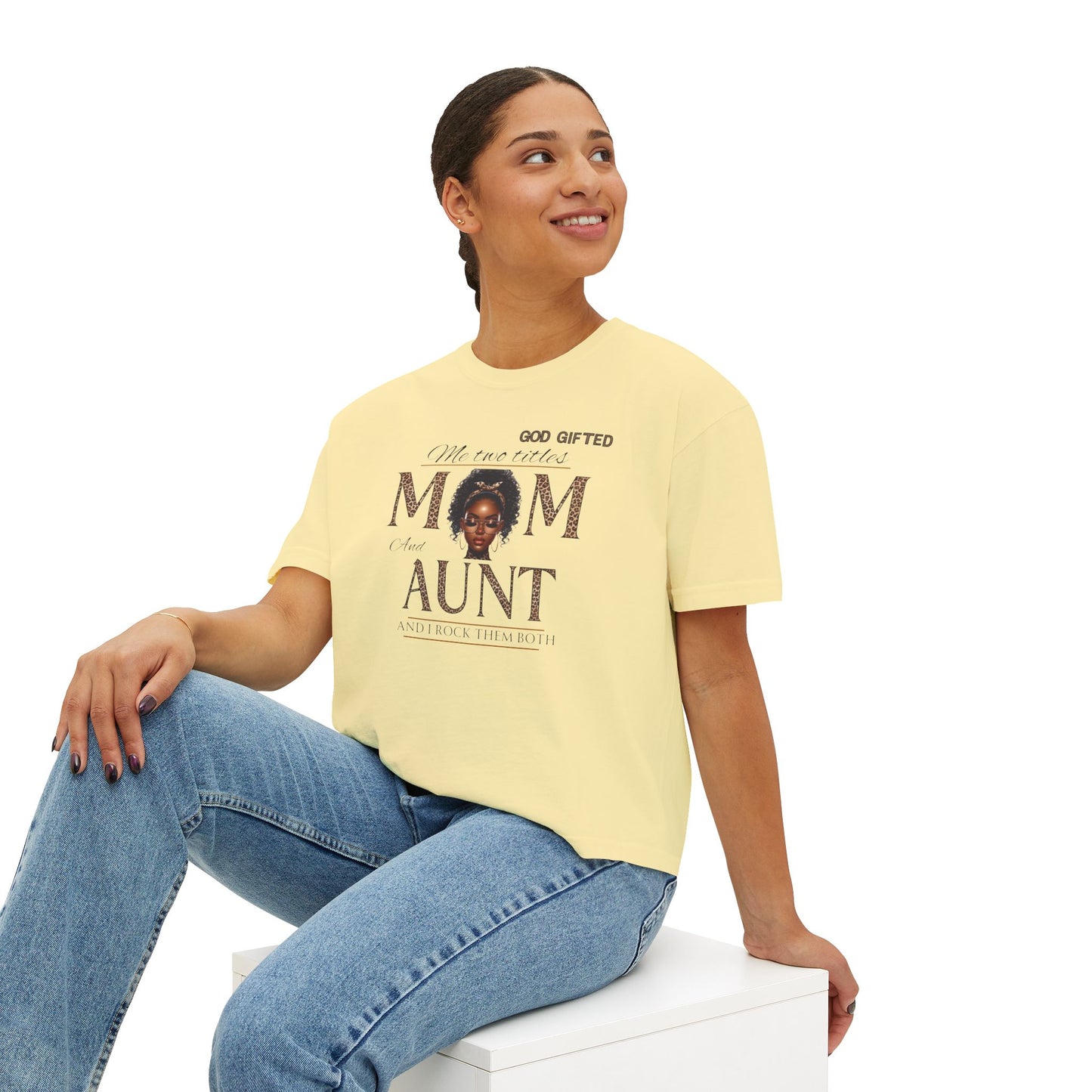 God Gifted Women's Boxy Tee - Mom and Aunt Pride Shirt