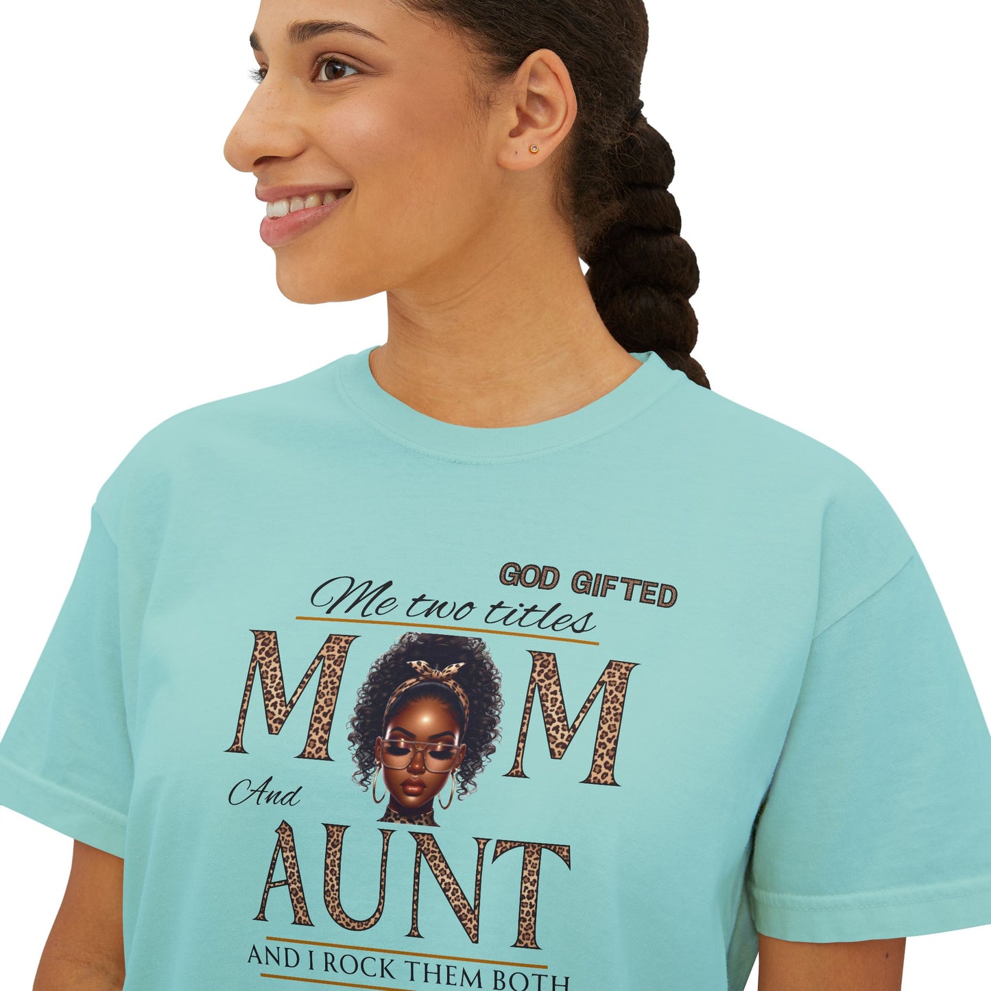 God Gifted Women's Boxy Tee - Mom and Aunt Pride Shirt