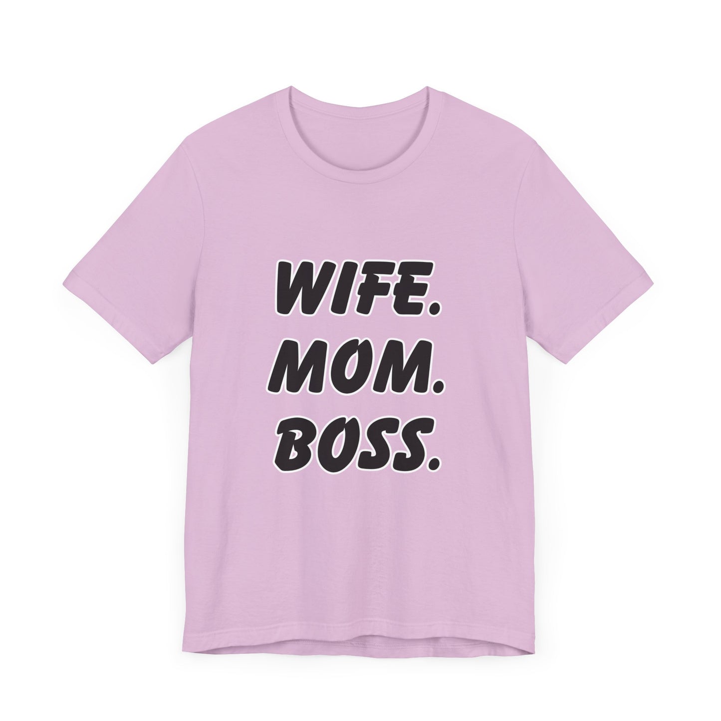 Wife Mom Boss Tee - Empowering Unisex Jersey Short Sleeve T-Shirt