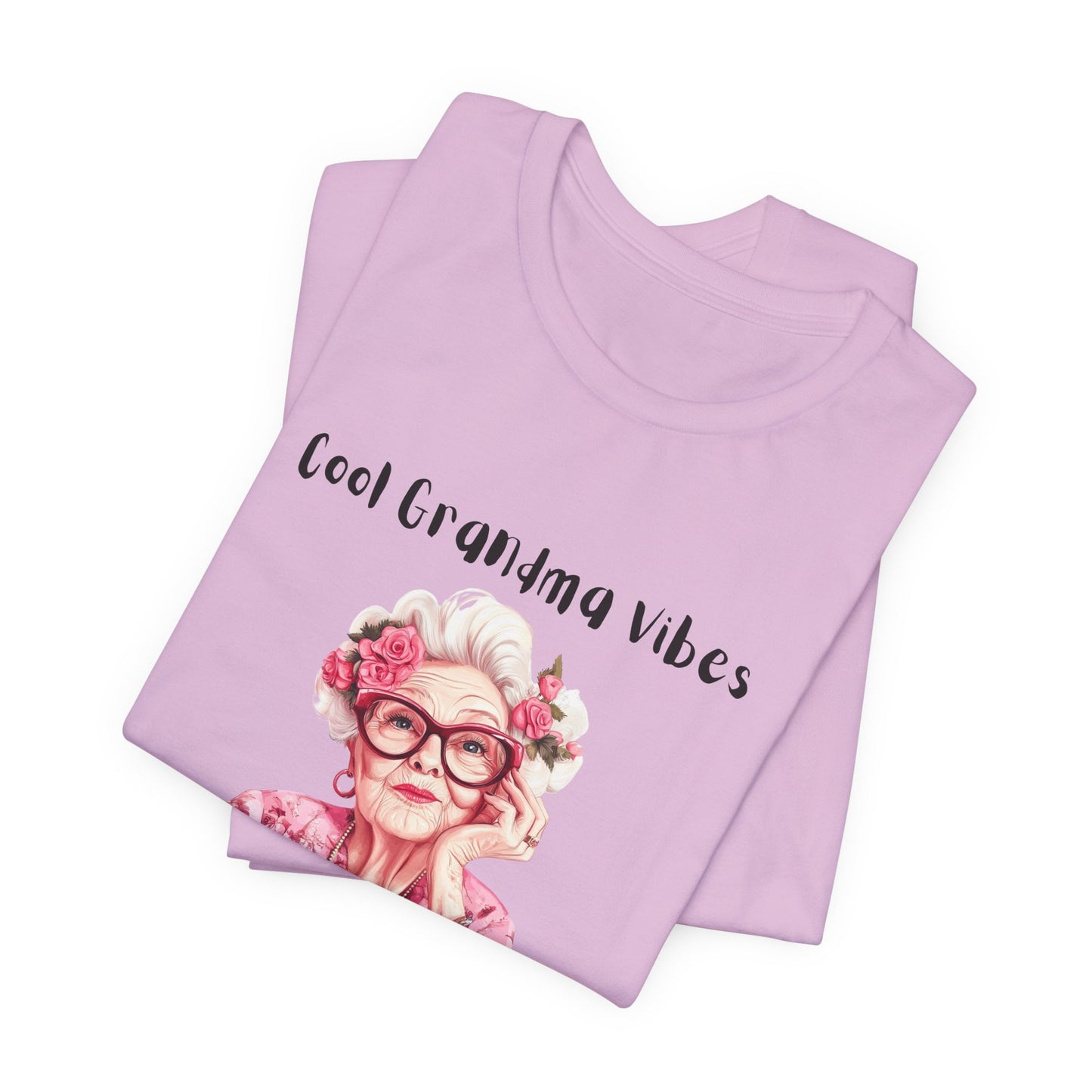 Cool Grandma Vibes Tee - Funny Unisex Jersey Short Sleeve Shirt