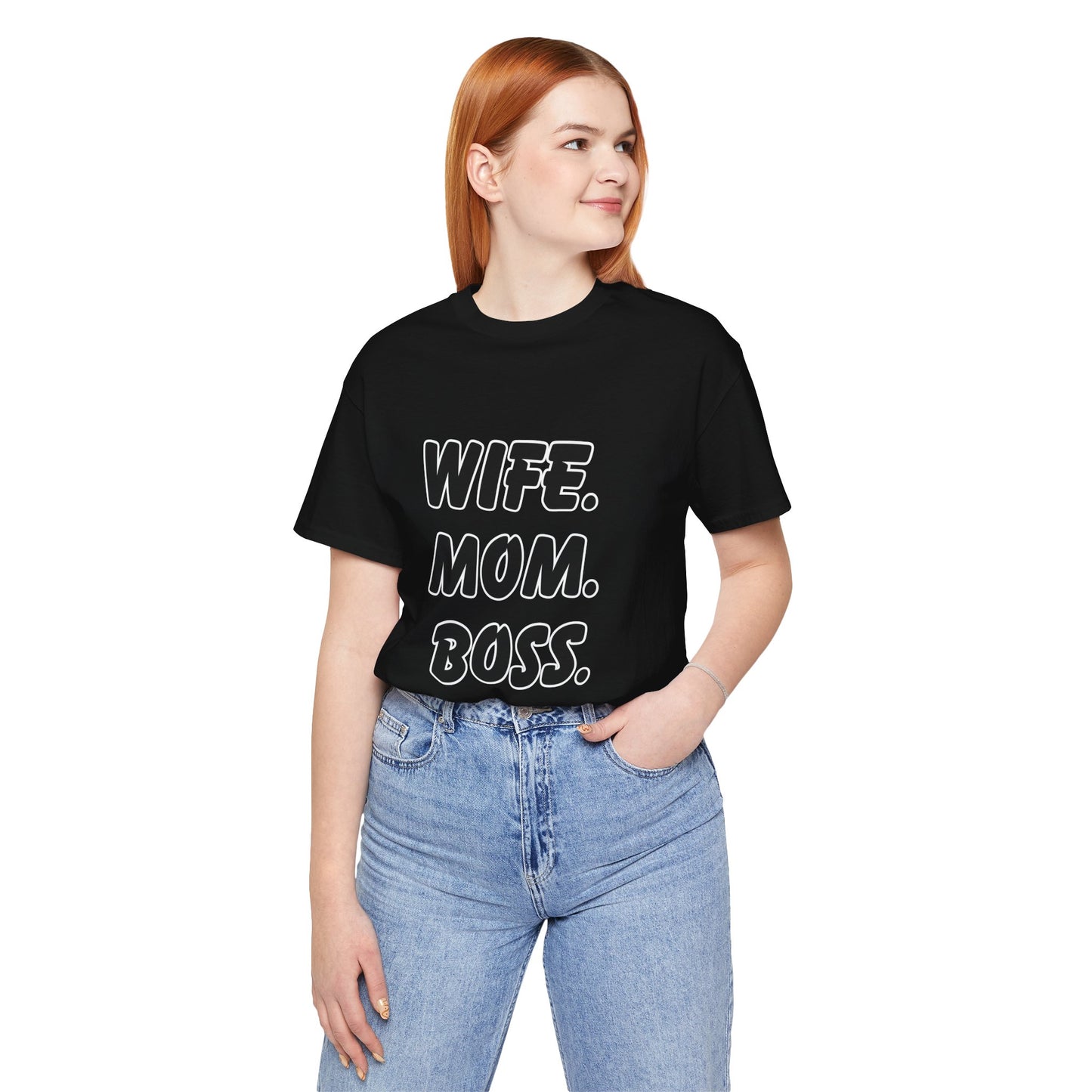 Wife Mom Boss Tee - Empowering Unisex Jersey Short Sleeve T-Shirt