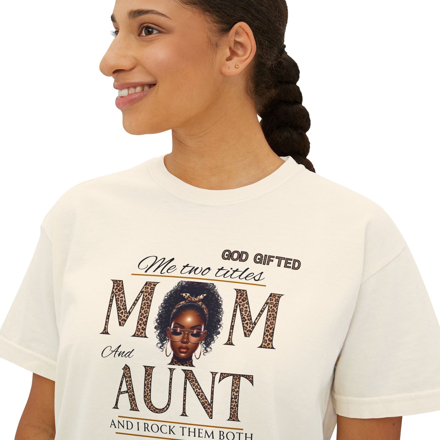 God Gifted Women's Boxy Tee - Mom and Aunt Pride Shirt