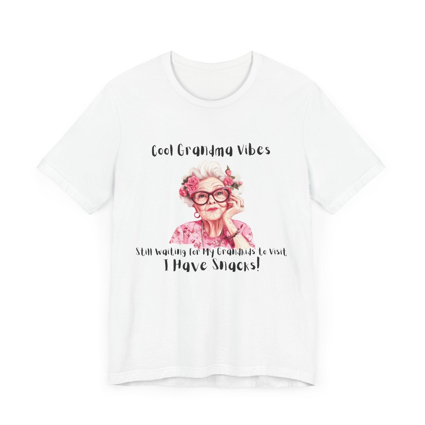 Cool Grandma Vibes Tee - Funny Unisex Jersey Short Sleeve Shirt