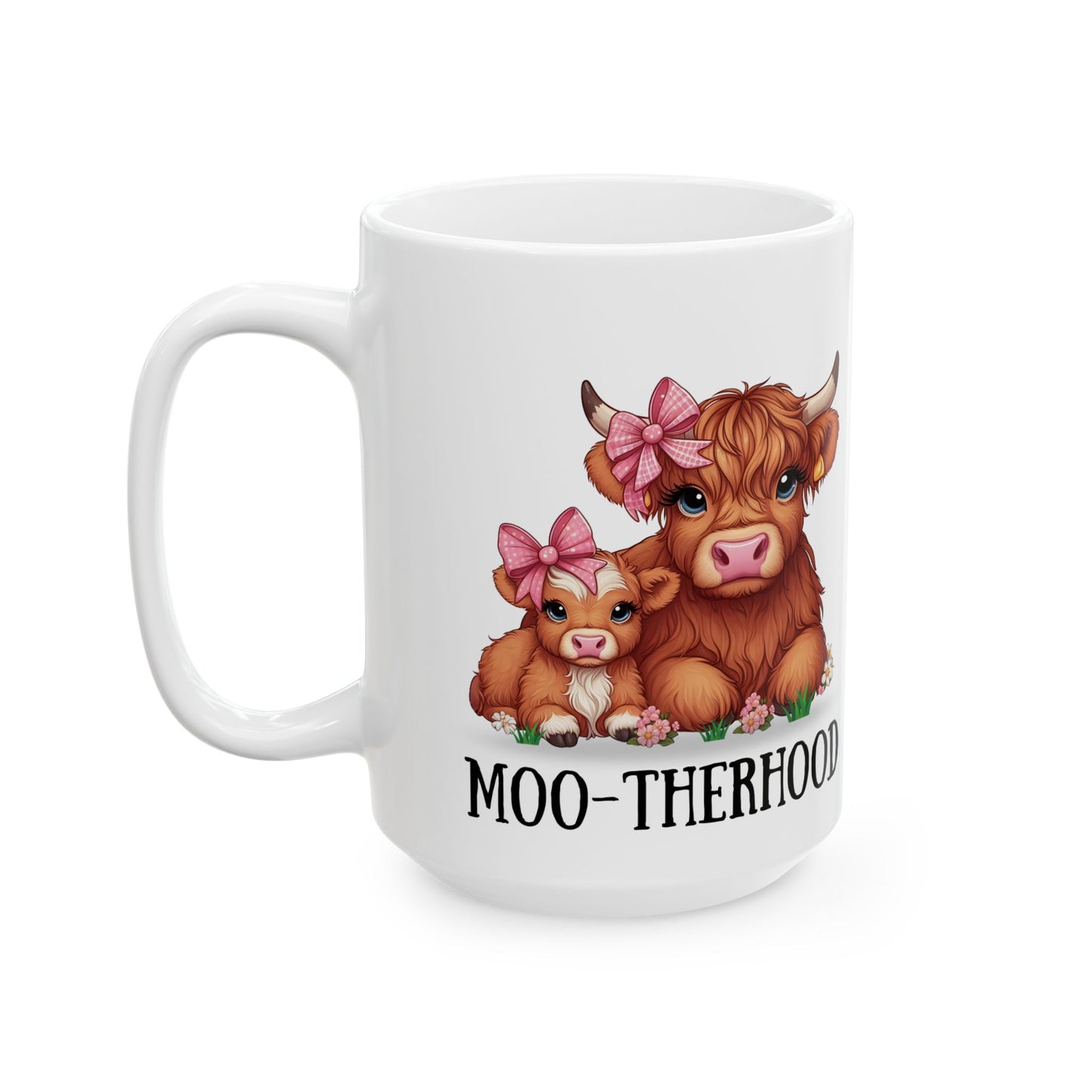 Moo-therhood Ceramic Mug - Cute Cow Mom Design (11oz & 15oz)