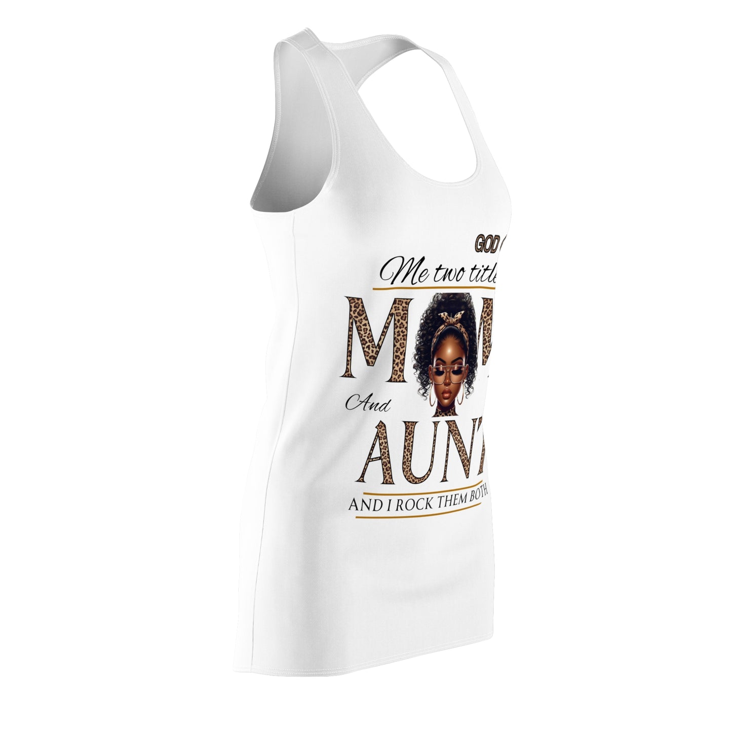 God Gifted Mom & Aunt Racerback Dress - Stylish and Empowering Women's Fashion