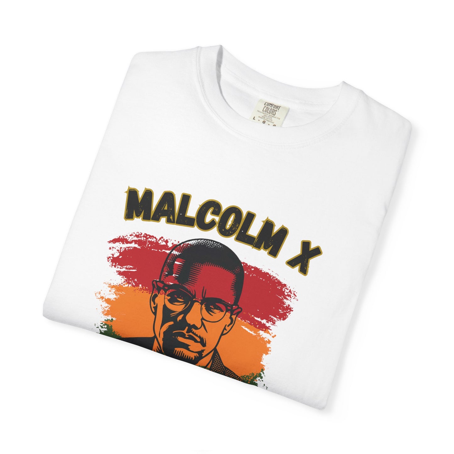 Malcolm X Unisex T-shirt - By Any Means Necessary
