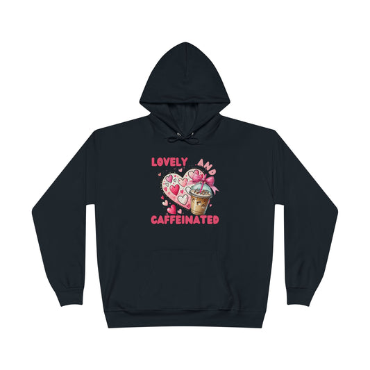 Loved and Caffeinated Valentine's Day Hoodie Sweatshirt