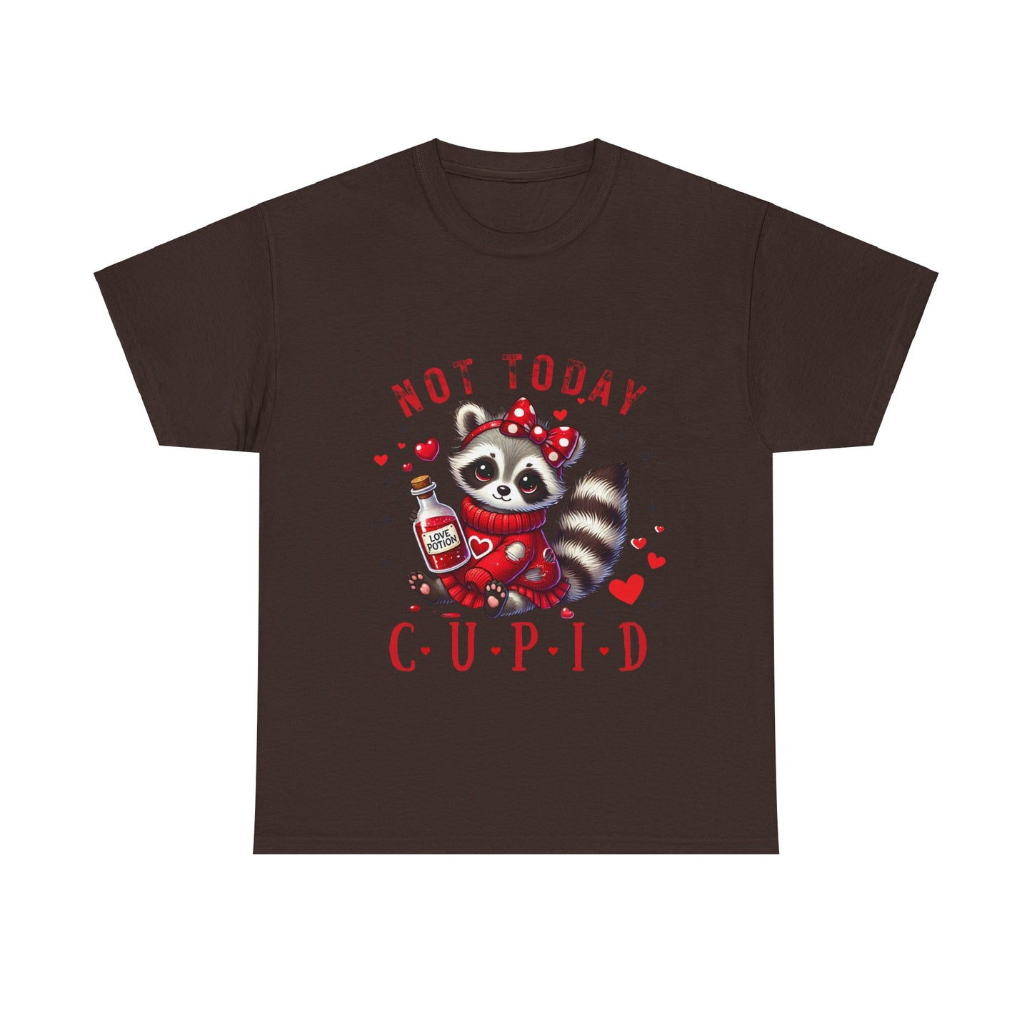 Not today Cupid Unisex T-Shirt