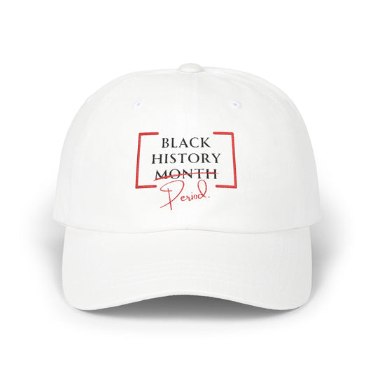 Black History Month Period Classic Dad Unisex Cap