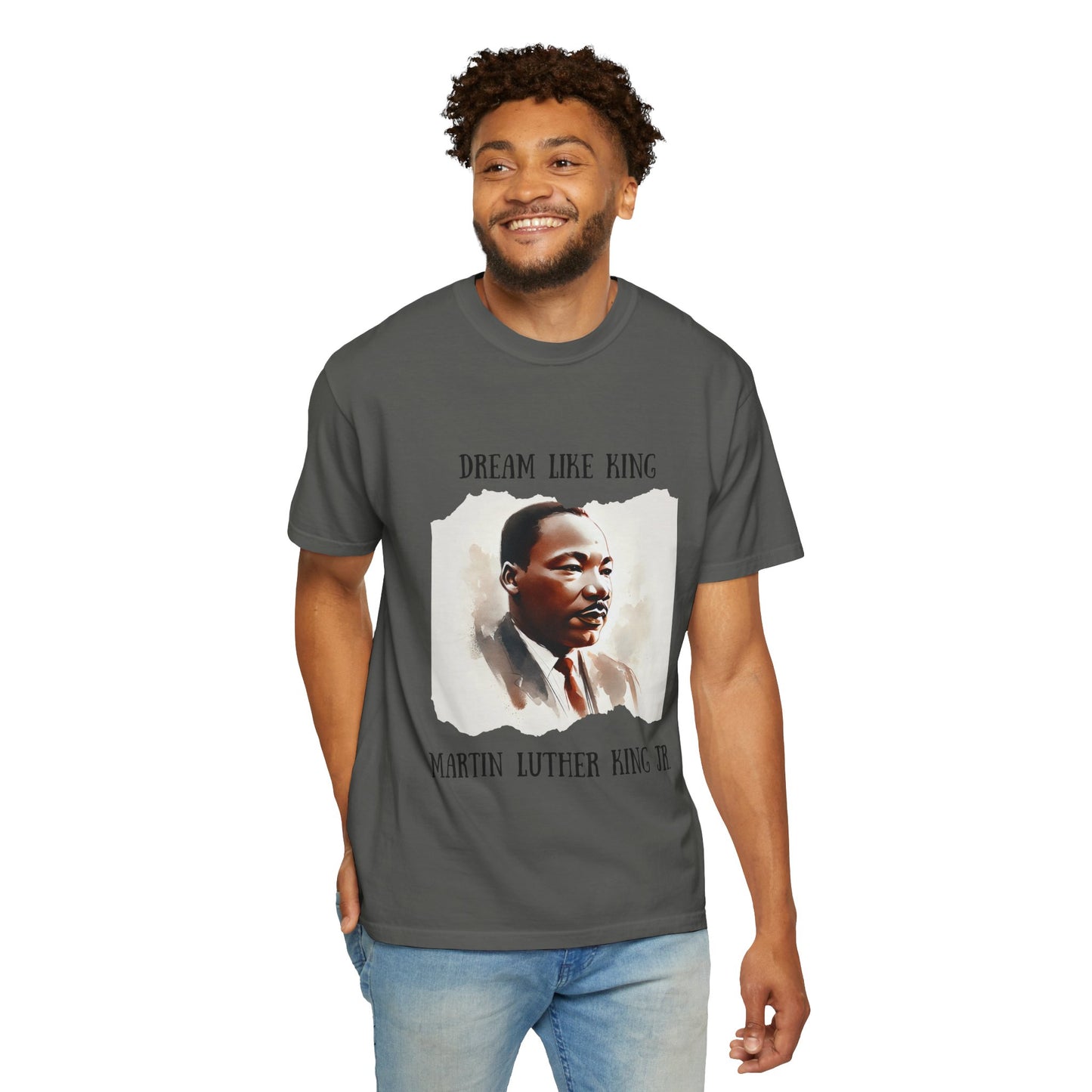 Dream Like King T-Shirt - Martin Luther King Jr.