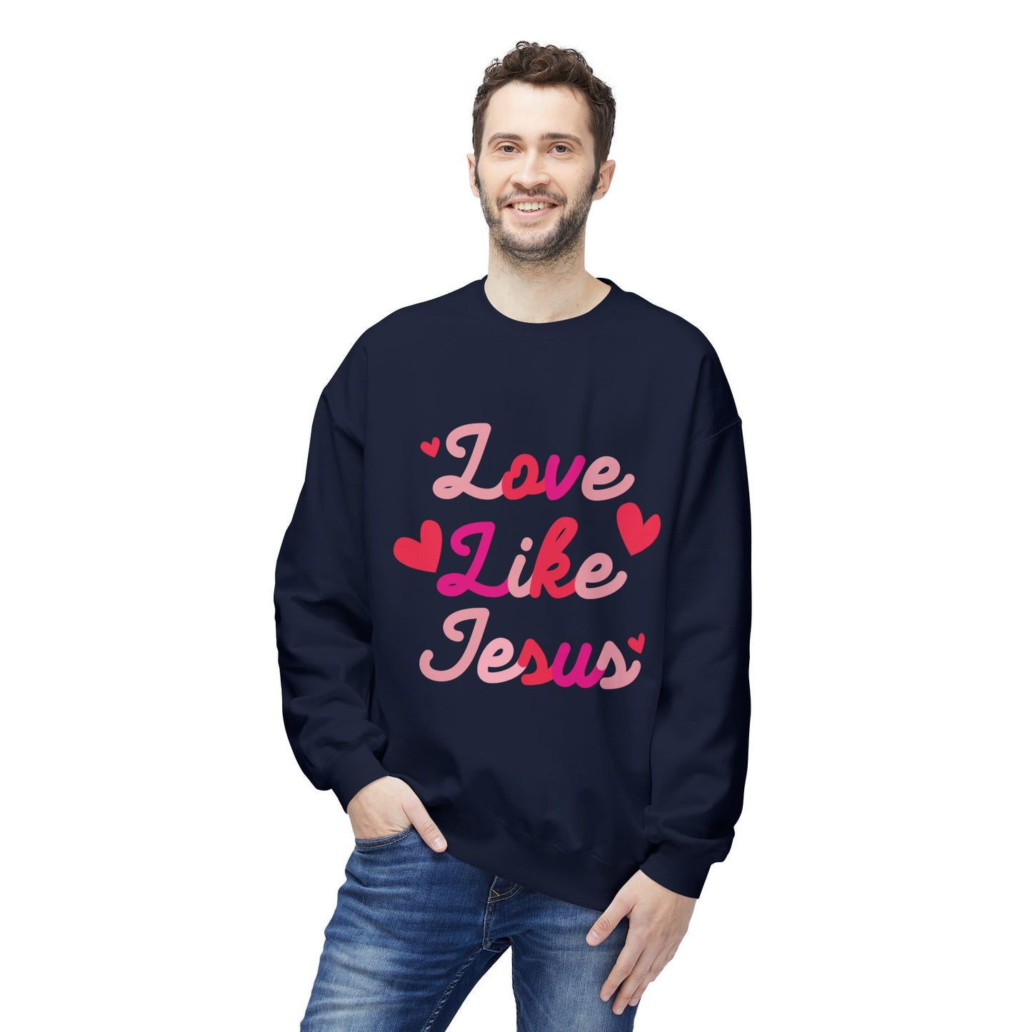 Love Like Jesus Sweatshirt