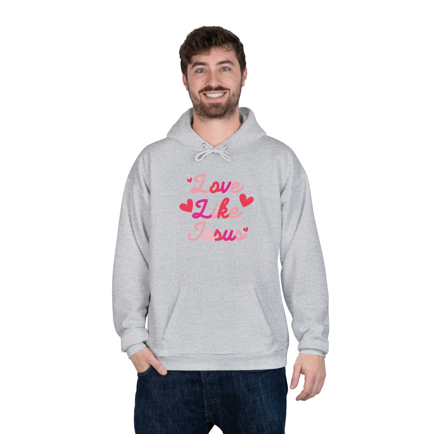 Love like Jesus  Hoodie Sweatshirt