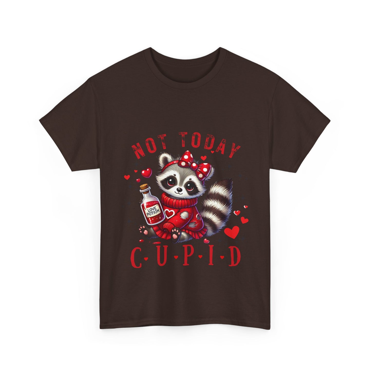 Not today Cupid Unisex T-Shirt