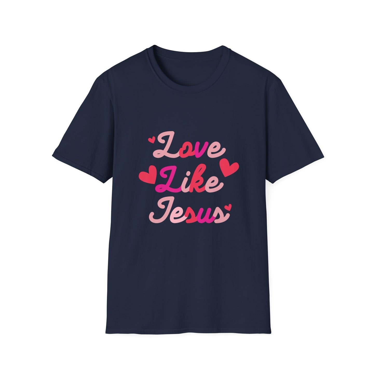 Love like Jesus T-Shirt