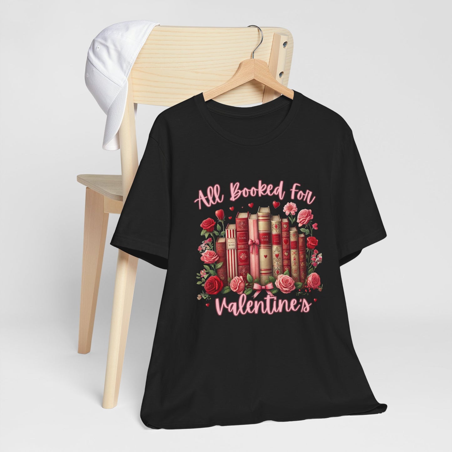 All booked for Valentines Unisex Tee - Valentines Design