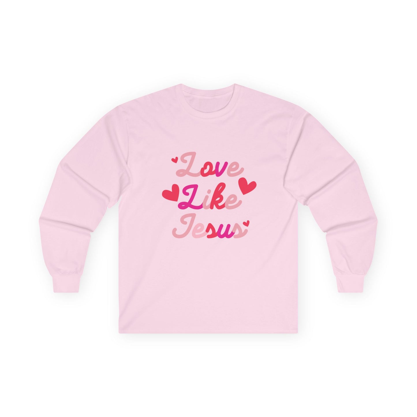 Love like Jesus Love Long Sleeve Tee