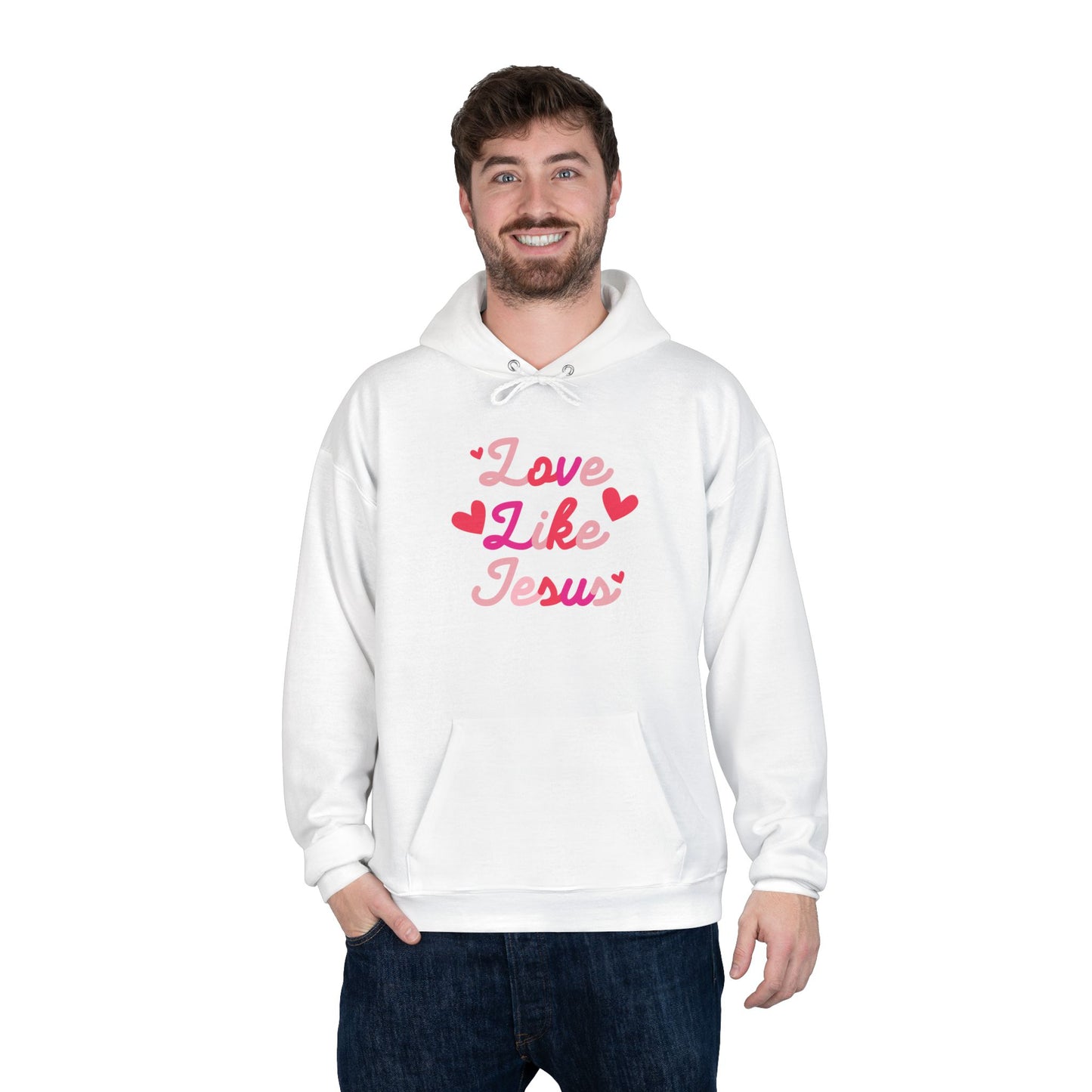 Love like Jesus  Hoodie Sweatshirt