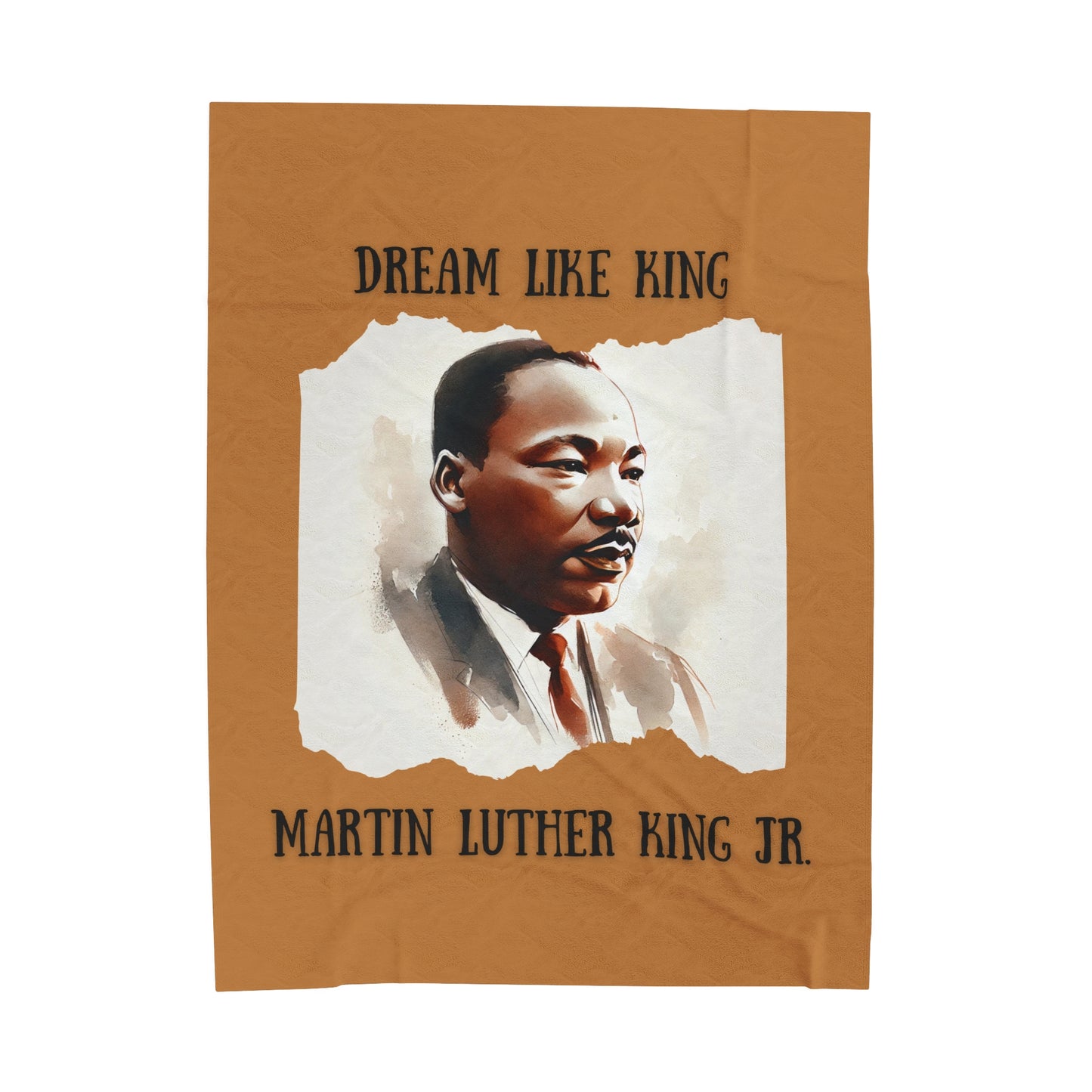 Dream Like King- Martin Luther King Jr. Velveteen Plush Blanket