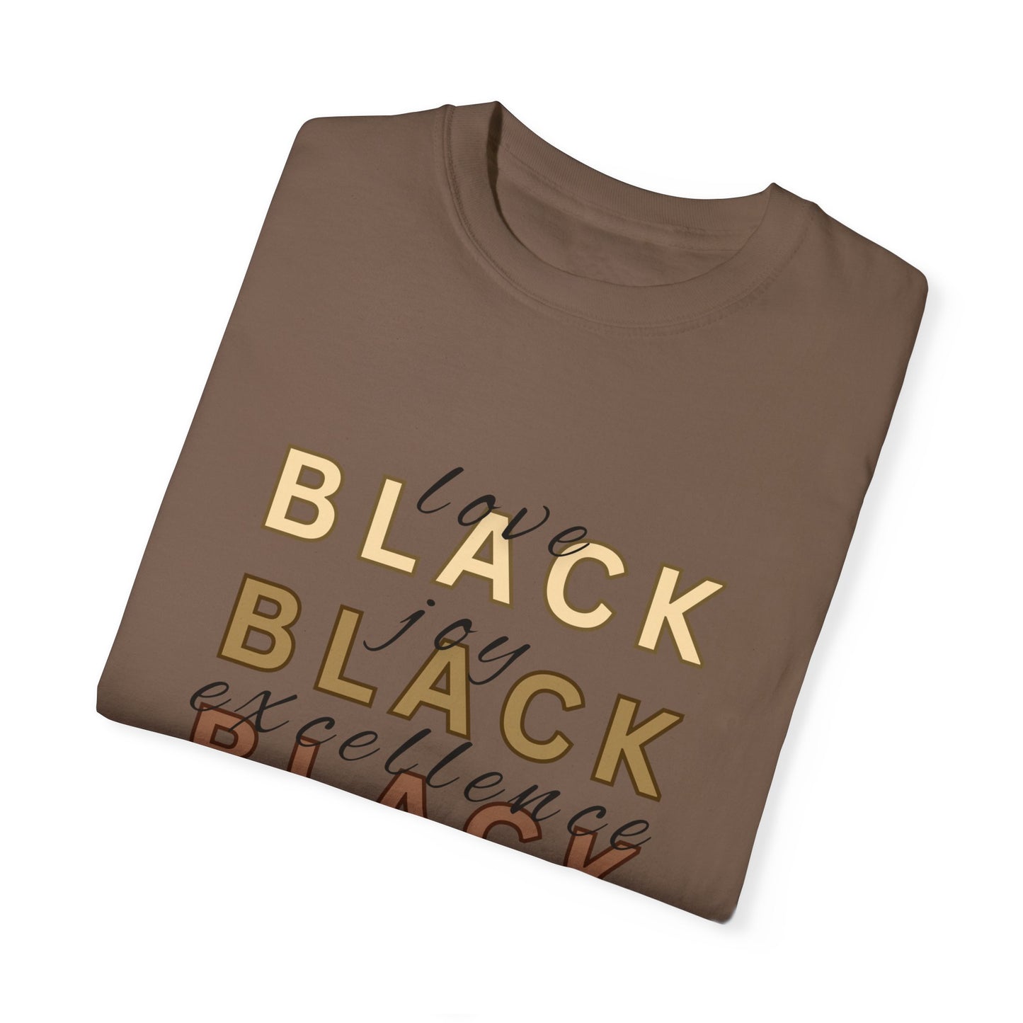 Black Joy Unisex T-shirt - Black Love Black Excellence Black Pride Black History