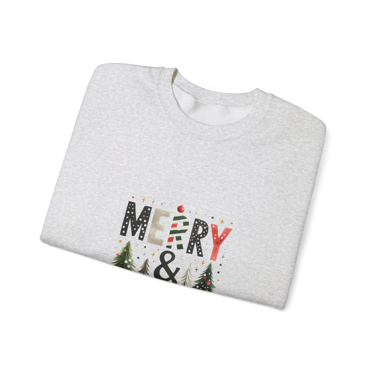 Merry and Bright Sweatshirt Unisex Crewneck