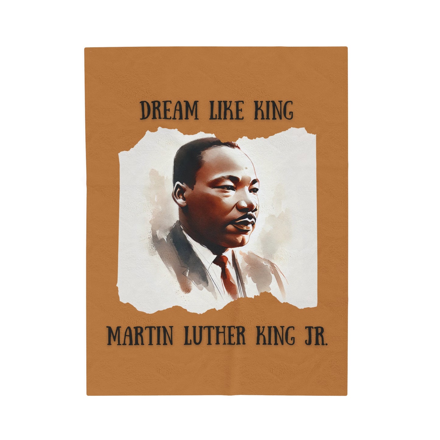 Dream Like King- Martin Luther King Jr. Velveteen Plush Blanket