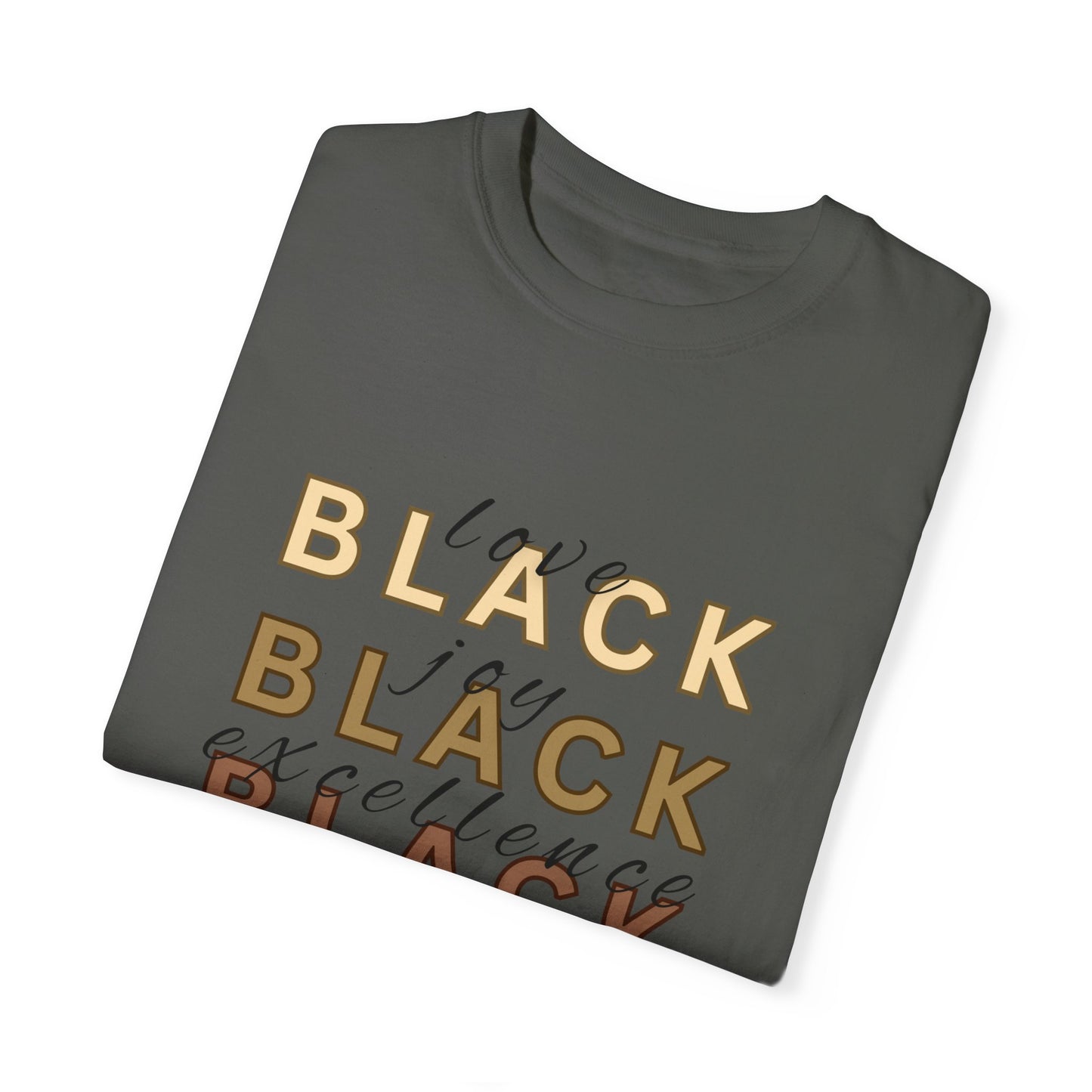 Black Joy Unisex T-shirt - Black Love Black Excellence Black Pride Black History