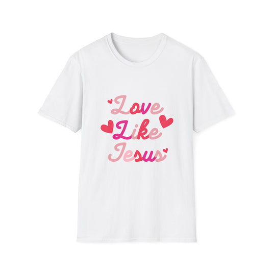 Love like Jesus T-Shirt