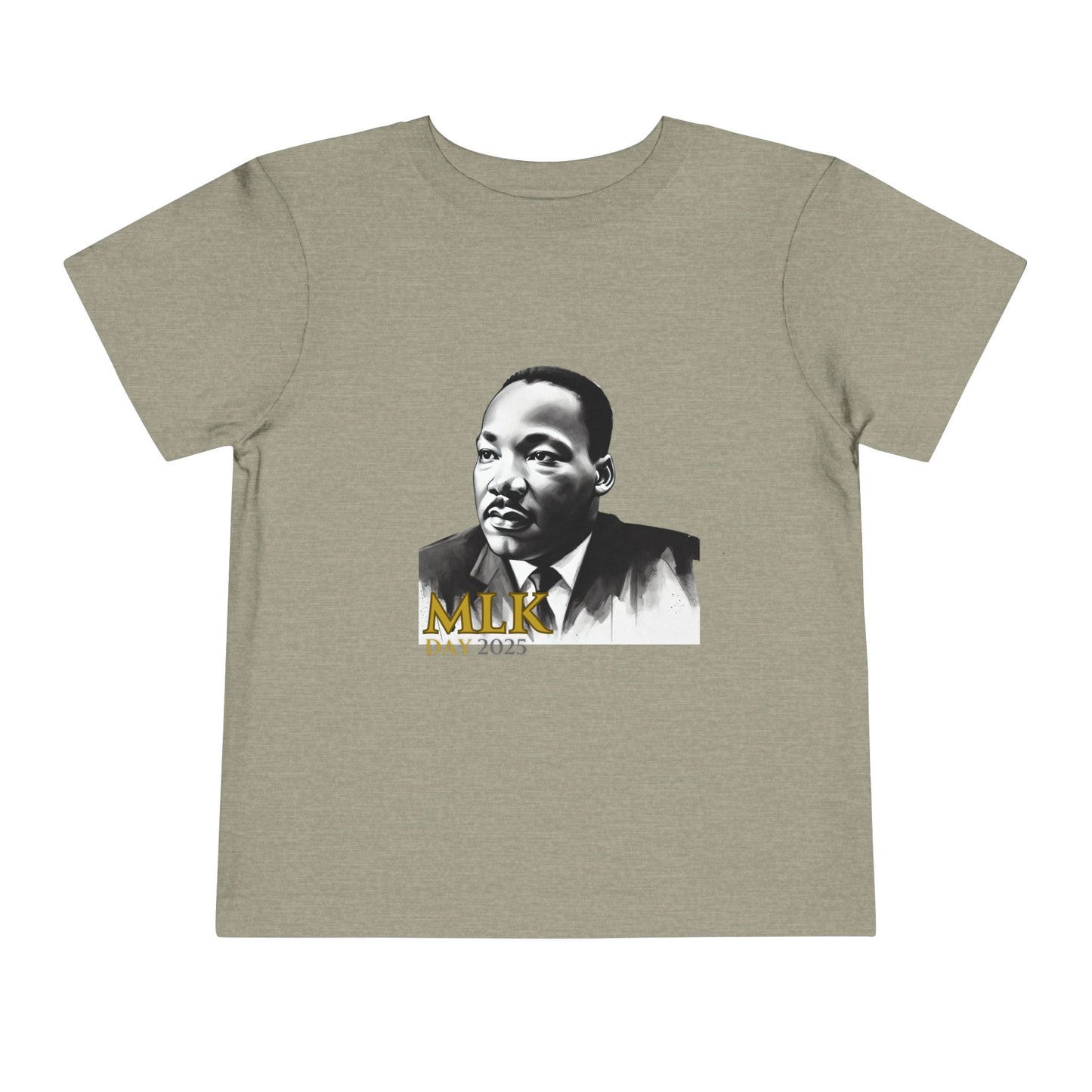 MLK Day 2025 Toddler Short Sleeve Tee