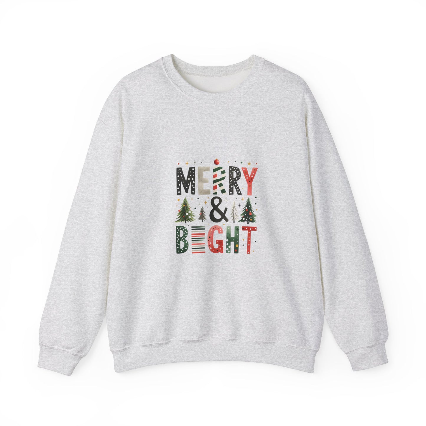 Merry and Bright Sweatshirt Unisex Crewneck