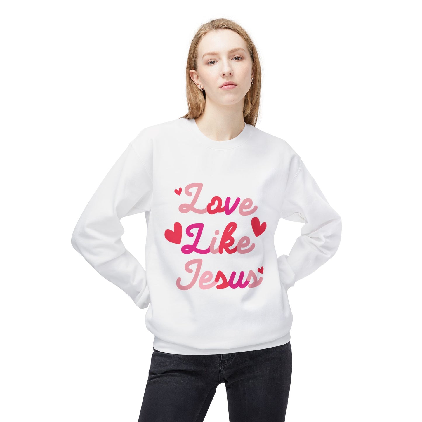 Love Like Jesus Sweatshirt