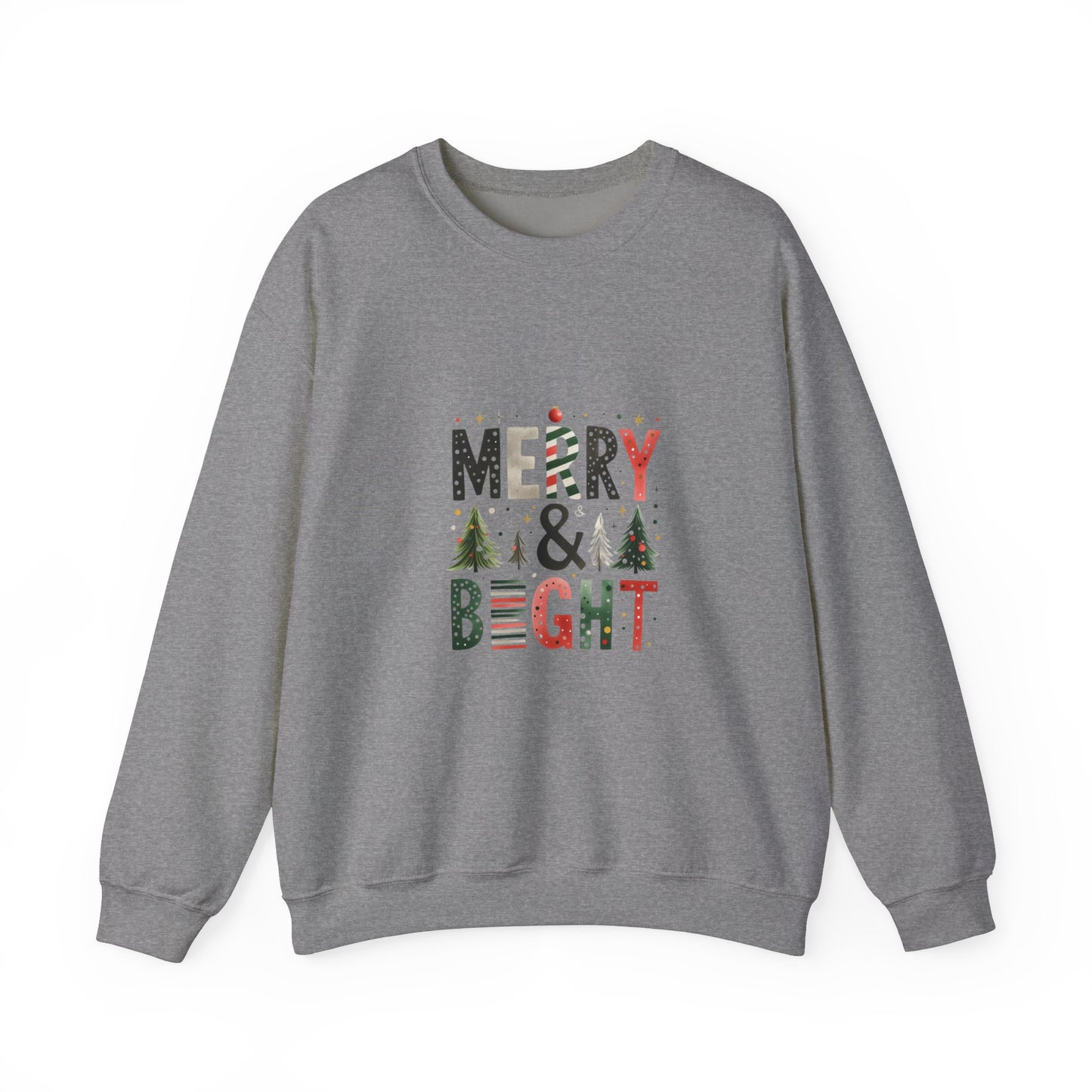 Merry and Bright Sweatshirt Unisex Crewneck